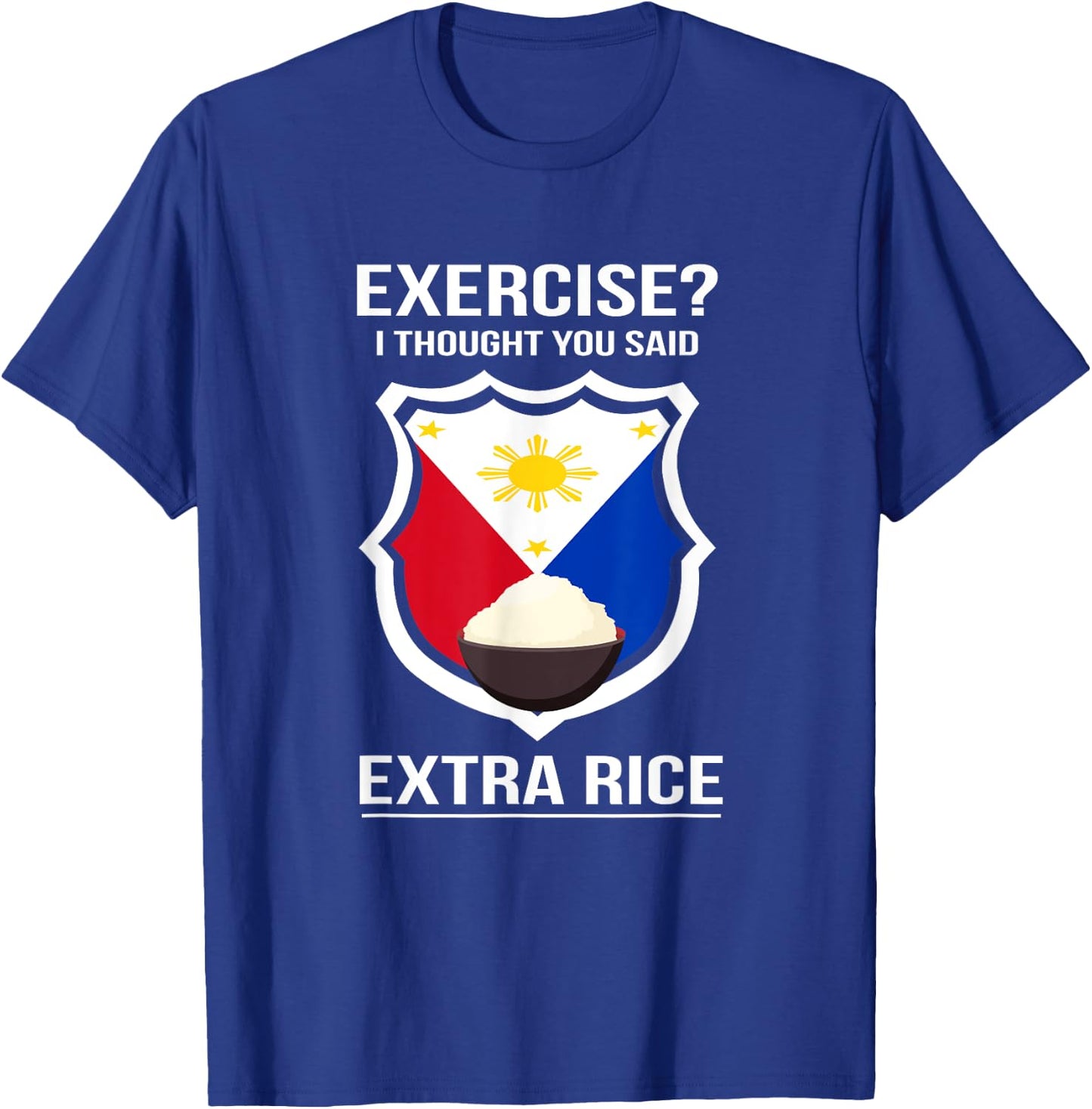 Funny Filipina Filipino Food Joke Rice Philippines Small T-Shirt - T-Shirt | Royal