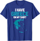 I Have Greece on My Shirt - Geography Teacher Men Women T-Shirt - T-Shirt | Royal