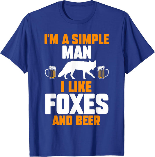 Im a simple man i like foxes and beer T-Shirt - T-Shirt | Royal
