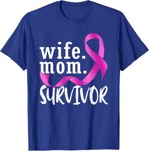 Wife Mom Survivor Pink Ribbon Breast Cancer Survivor