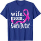 Wife Mom Survivor Pink Ribbon Breast Cancer Survivor T-Shirt - T-Shirt | Royal
