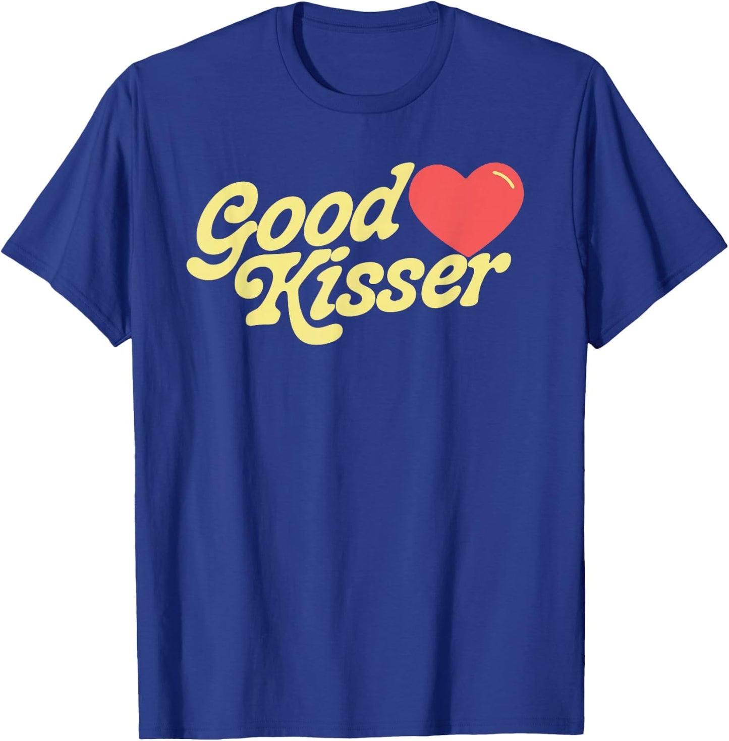 Good Kisser! Funny Flirty Retro Style Sexy Eighties Graphic T-Shirt - T-Shirt | Royal