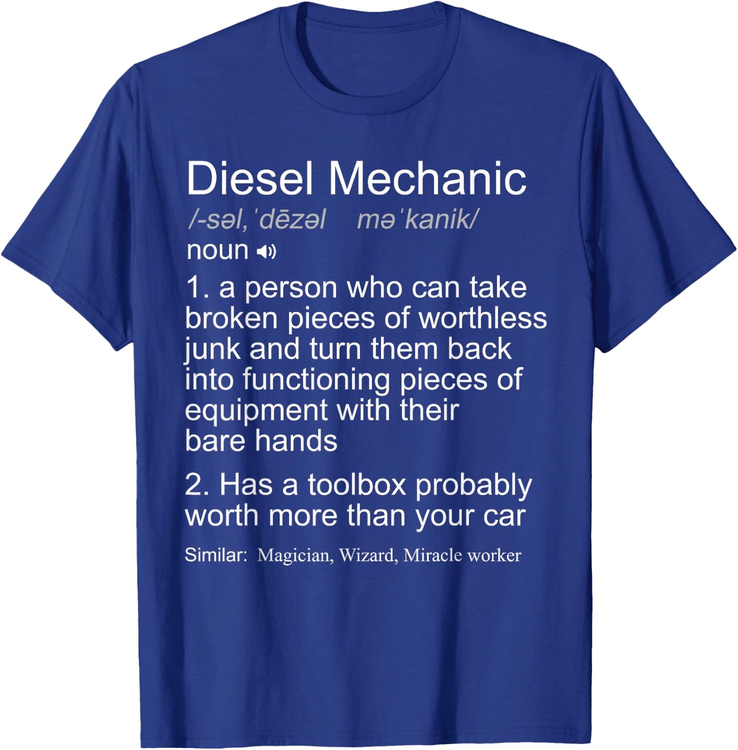Funny Diesel Mechanic Definition Gift T-Shirt - T-Shirt | Royal