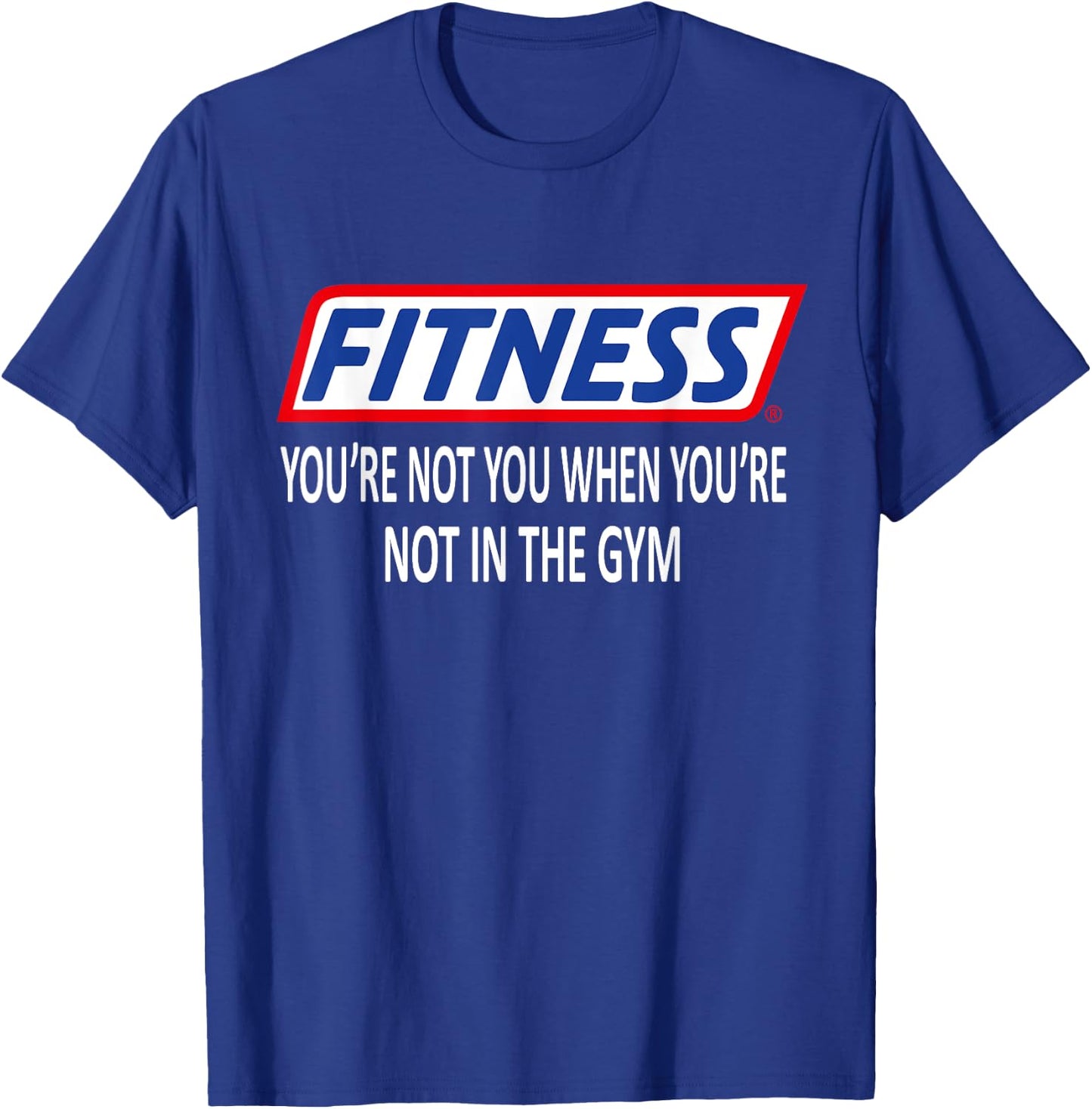 Fitness Gym workout Slogan T-Shirt - T-Shirt | Royal