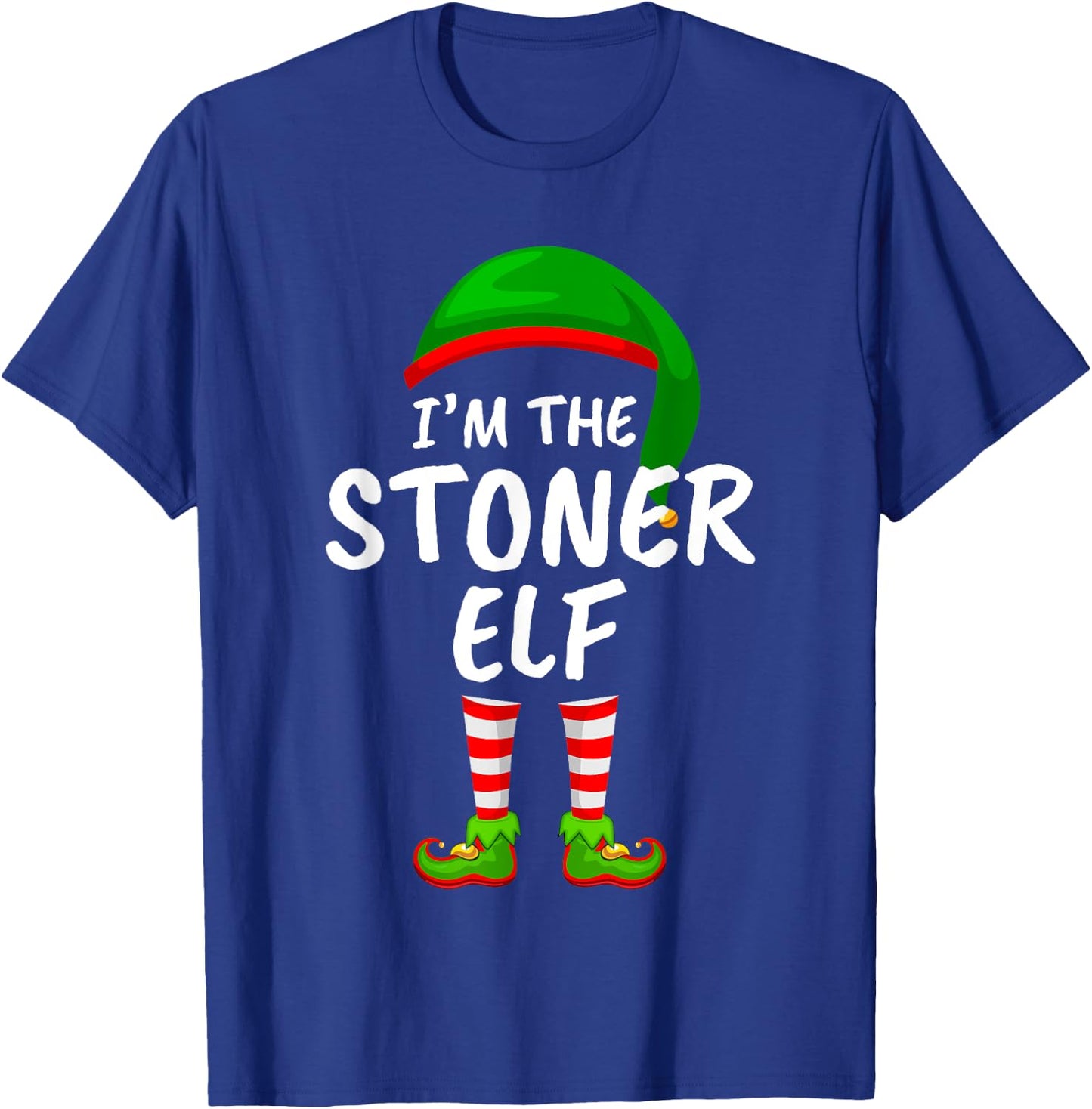 Matching Family Funny I'm The Stoner Elf Christmas T-Shirt - T-Shirt | Royal