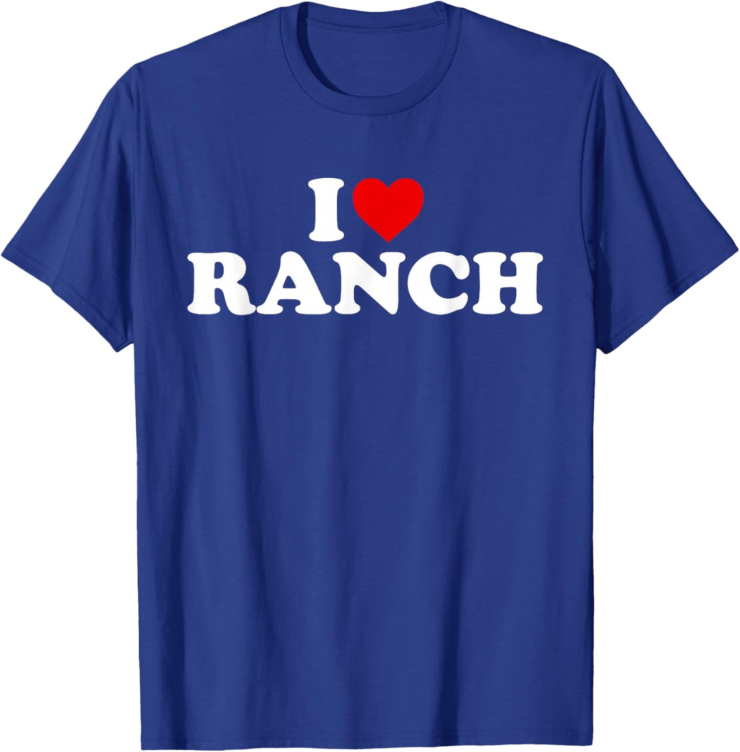 I Love Ranch - Heart T-Shirt - T-Shirt | Royal
