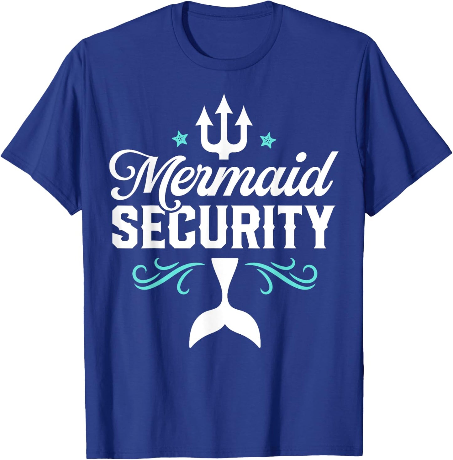 Mermaid Security Funny Merman Swimmer Swimming Birthday Gift T-Shirt - T-Shirt | Royal