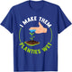 Funny I Make Them Planties Wet T-Shirt - T-Shirt | Royal