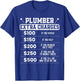 Plumber Extra Charges Plumbing Pipefitter Drain Surgeon Gift T-Shirt - T-Shirt | Royal