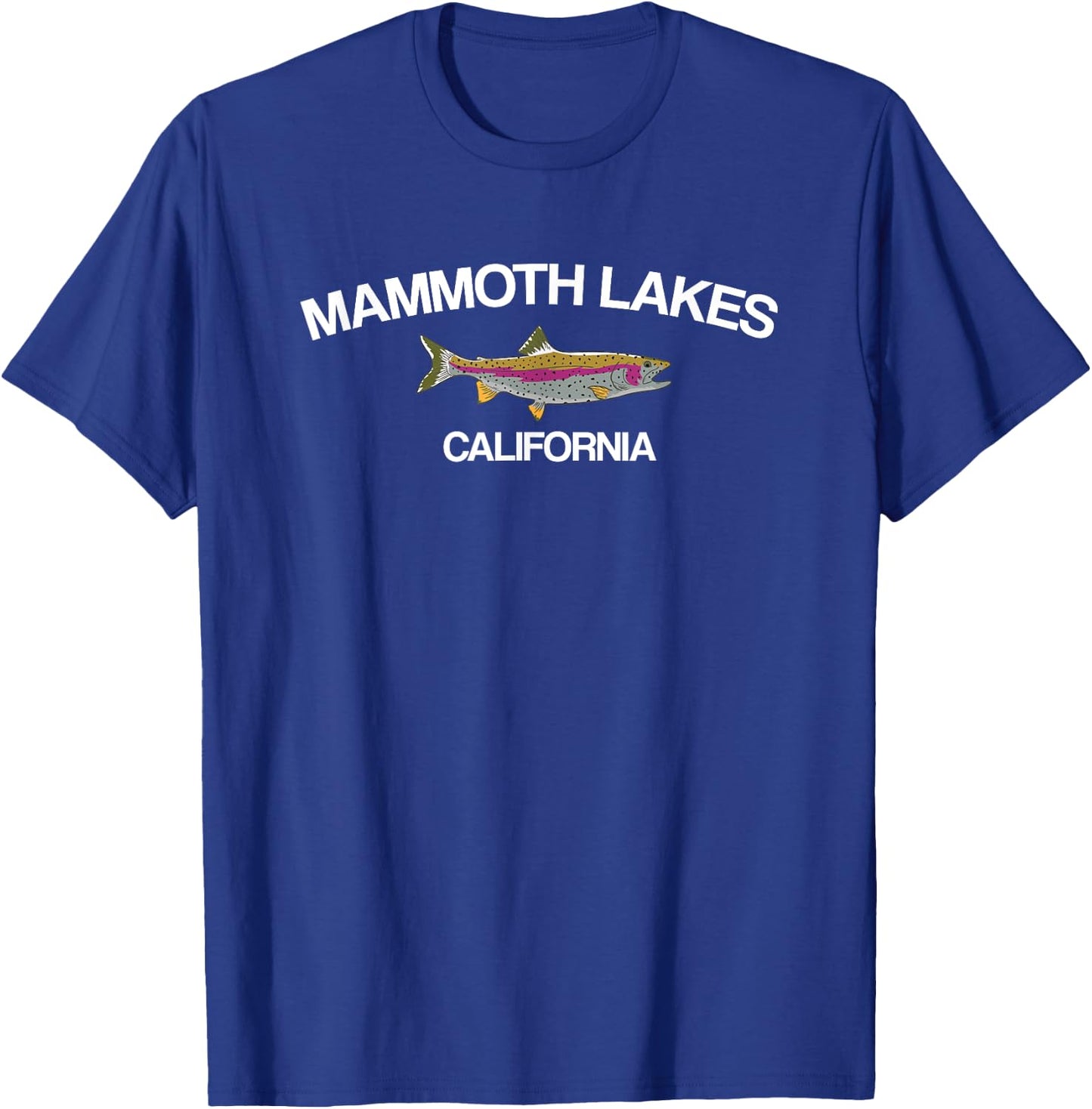 Mammoth Lakes Fishing California Lake Clothes T-Shirt - T-Shirt | Royal