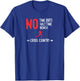 No Time Outs Half Time Bench Cross Country Running Shirt T-Shirt - T-Shirt | Royal