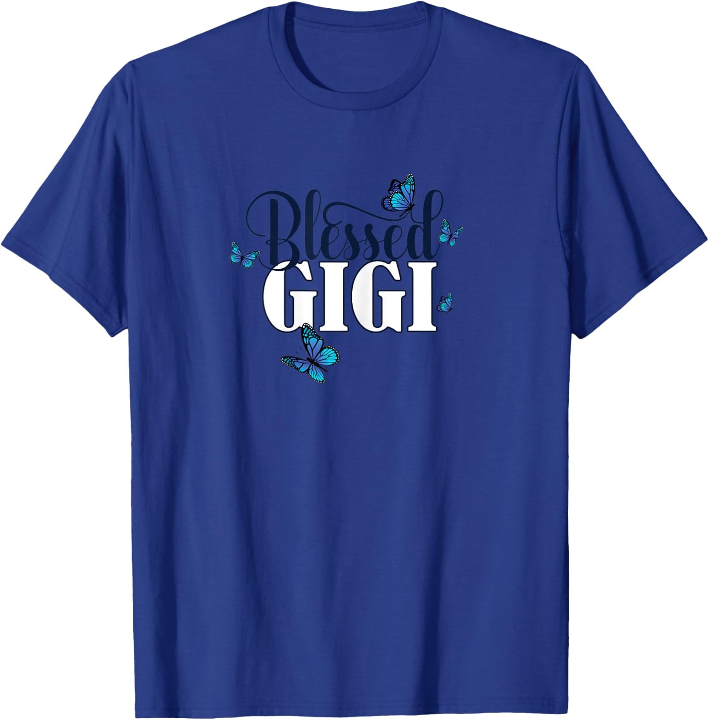 Blessed Gigi - Grandma Blue Butterfly / Butterflies Gift T-Shirt - T-Shirt | Royal