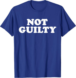 NOT Guilty T-Shirt - T-Shirt | Royal