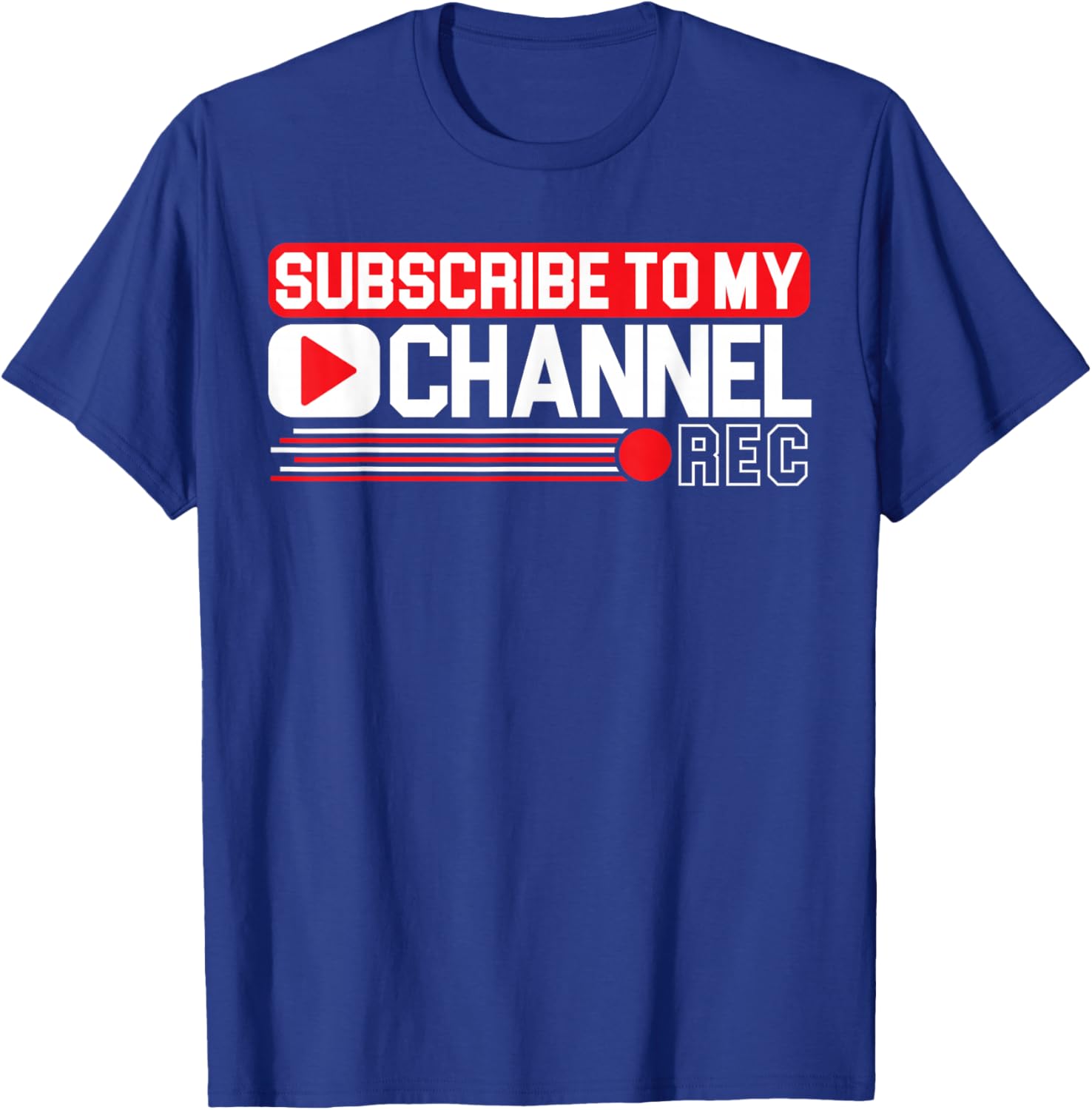 Subscribe To My Channel Livestreaming Online Streaming T-Shirt - T-Shirt | Royal