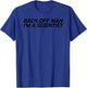 BACK OFF MAN I'M A SCIENTIST Shirt Funny Science Gift T-Shirt - T-Shirt | Royal