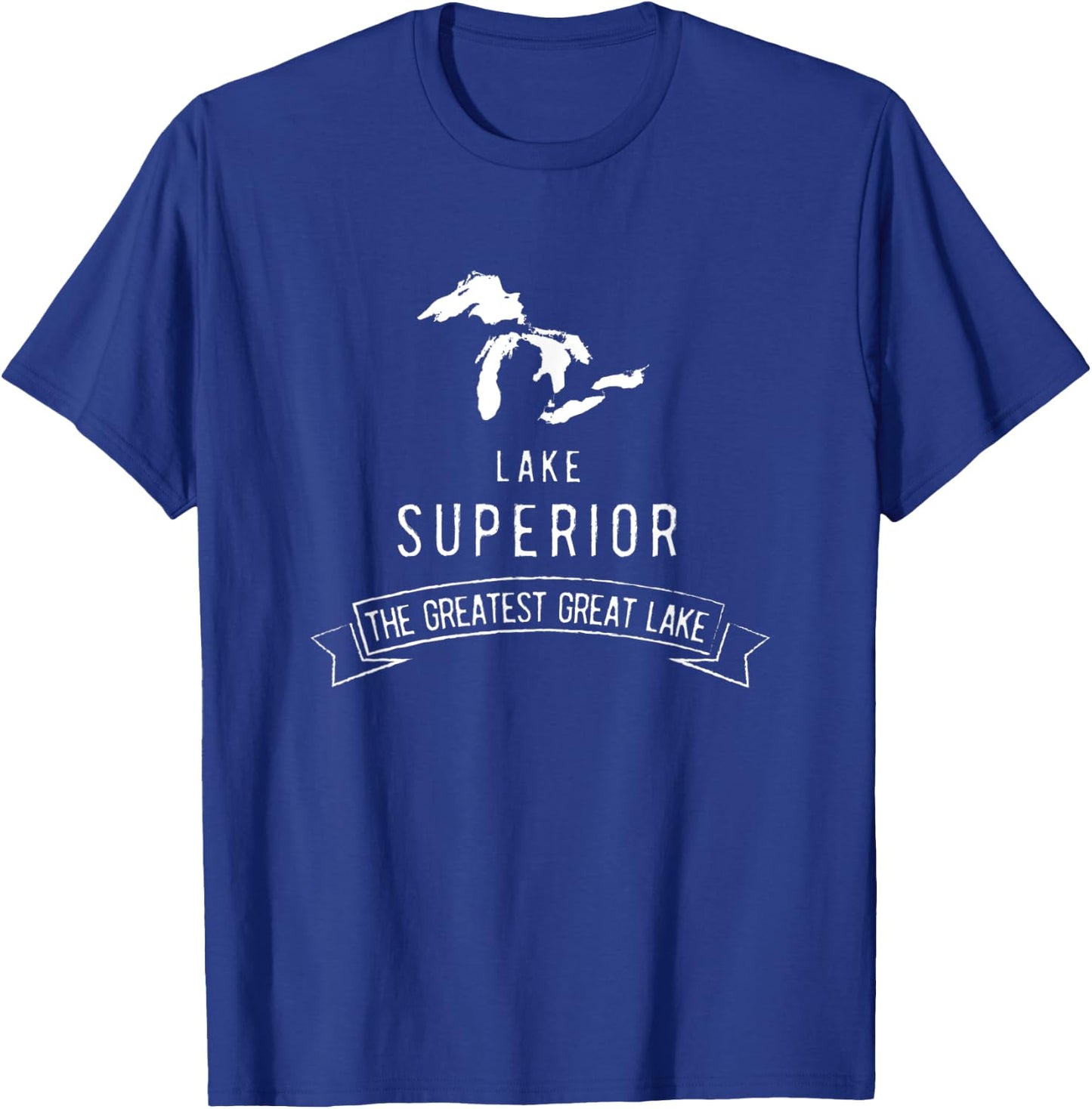 Lake Superior, the Greatest Great Lake, men and women T-Shirt - T-Shirt | Royal
