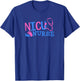 Nicu Nurse | Neonatal Nurse Gift T-Shirt - T-Shirt | Royal