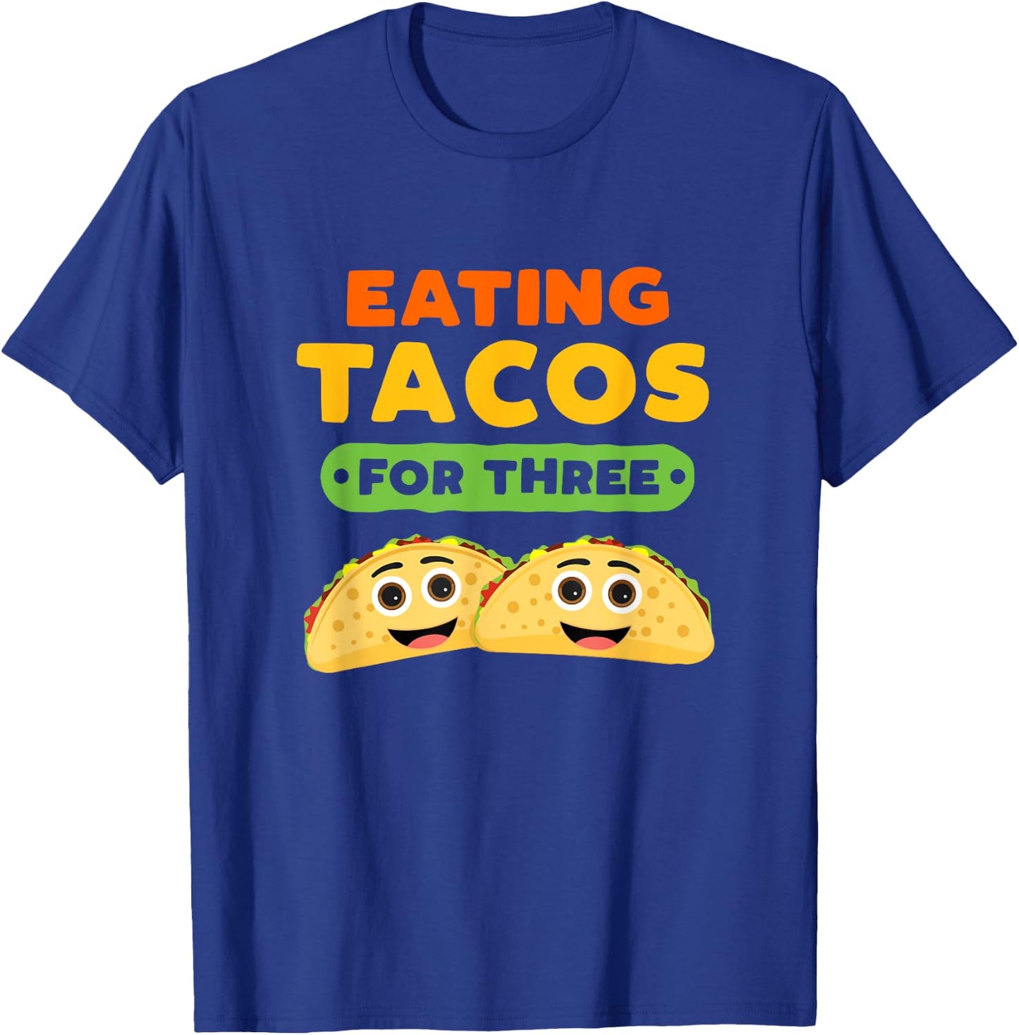 Eating Tacos For Three Pregnancy Twins Cinco De Mayo Baby T-Shirt - T-Shirt | Royal