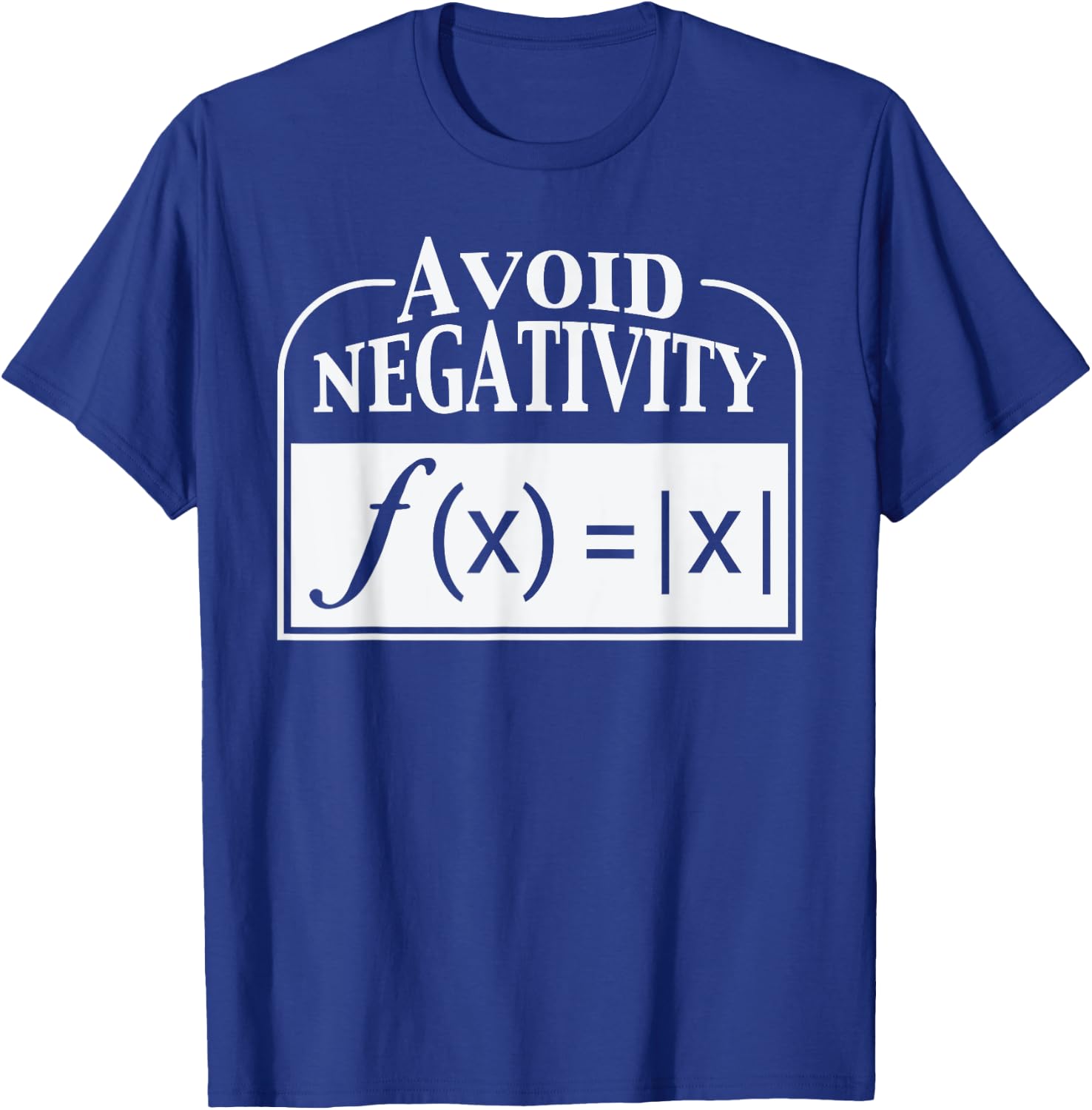 Avoid Negativity Funny Math Teacher Men Women Girls Kids T-Shirt - T-Shirt | Royal