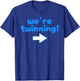 Twinning with My Bestie Spirit Week Twin Day Best Friend T-Shirt - T-Shirt | Royal