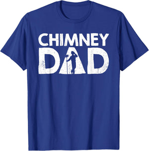 Chimney Dad Chimney Sweep T-Shirt - T-Shirt | Royal