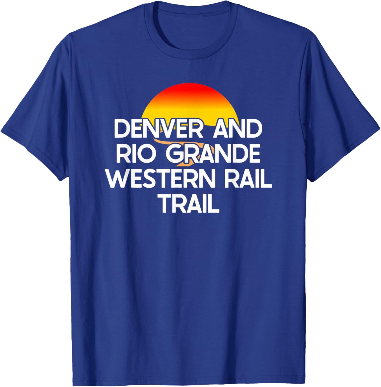 Denver and Rio Grande Western Rail Trail USA Rail Trail T-Shirt - T-Shirt | Royal