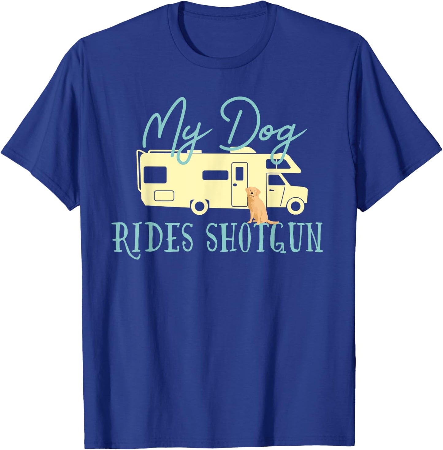 Golden Retriever Shirts Dog RV Funny Camping Travel T-Shirt - T-Shirt | Royal