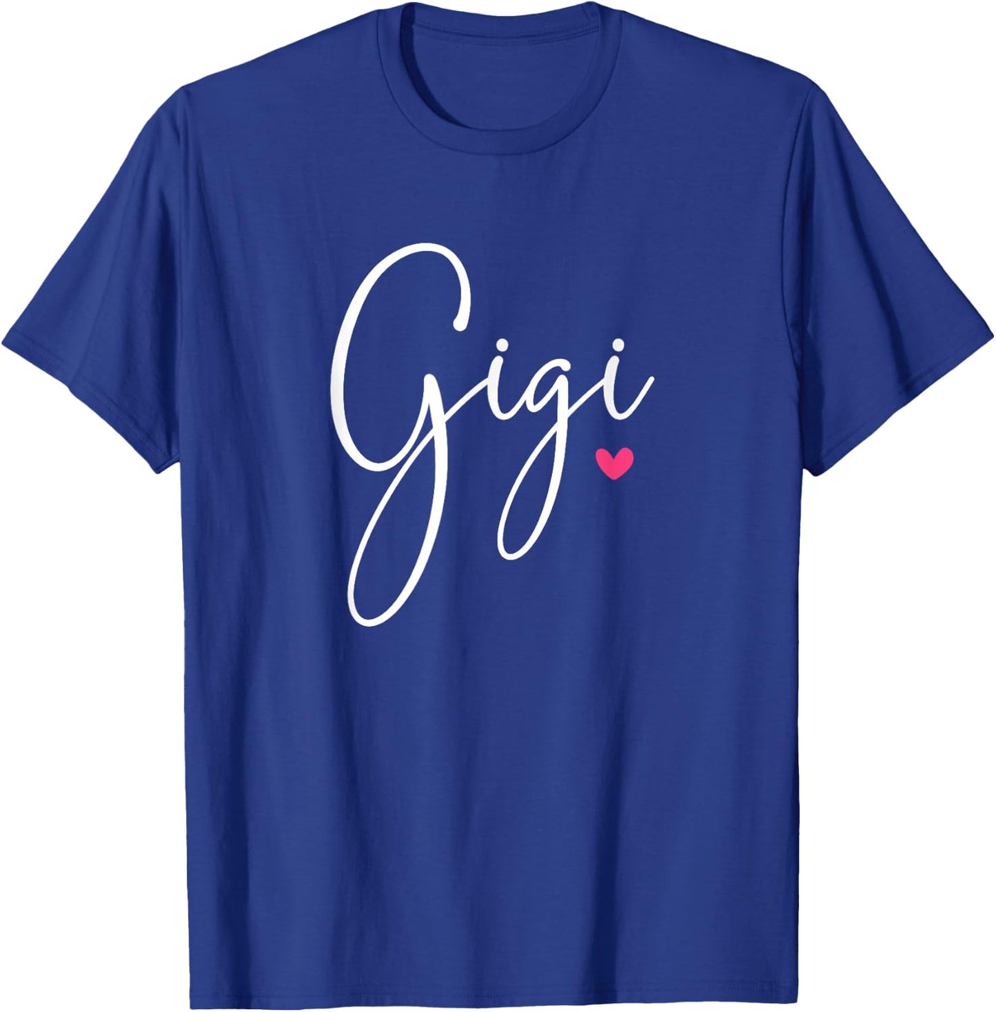 Gigi Grandma Mother's Day Christmas Birthday T-Shirt - T-Shirt | Royal