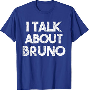 Funny I Talk About Bruno, kids boys girls music T-Shirt - T-Shirt | Royal