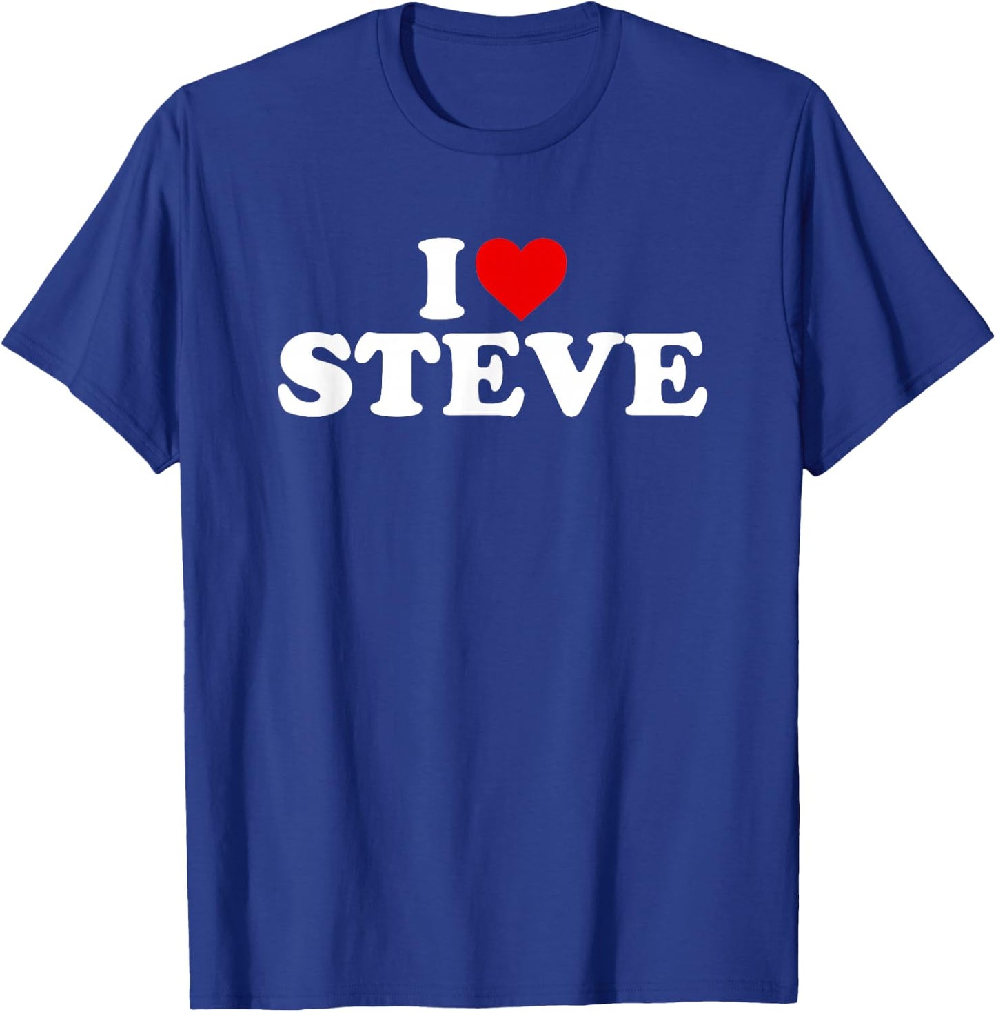 I Love Steve - Heart T-Shirt - T-Shirt | Royal