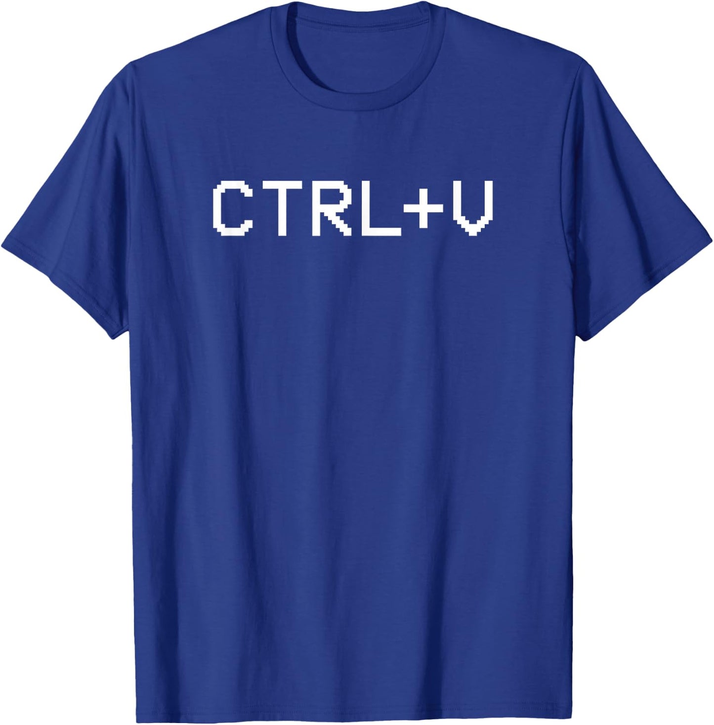 Ctrl C Ctrl V T-Shirt - T-Shirt | Royal