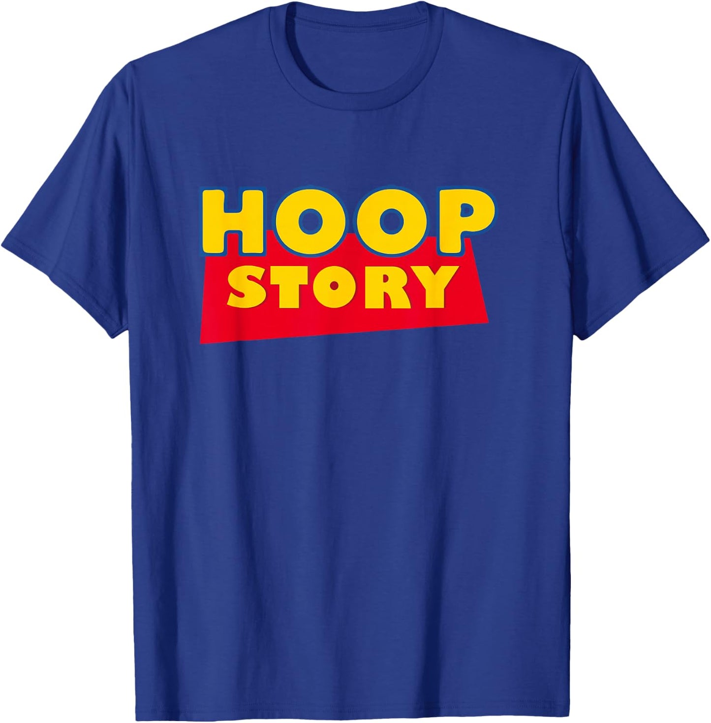 Hoop Story Basketball Fan Street Hoop Shirt T-Shirt - T-Shirt | Royal