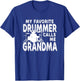 My Favorite Drummer Calls Me Grandma Funny Drum T-Shirt - T-Shirt | Royal