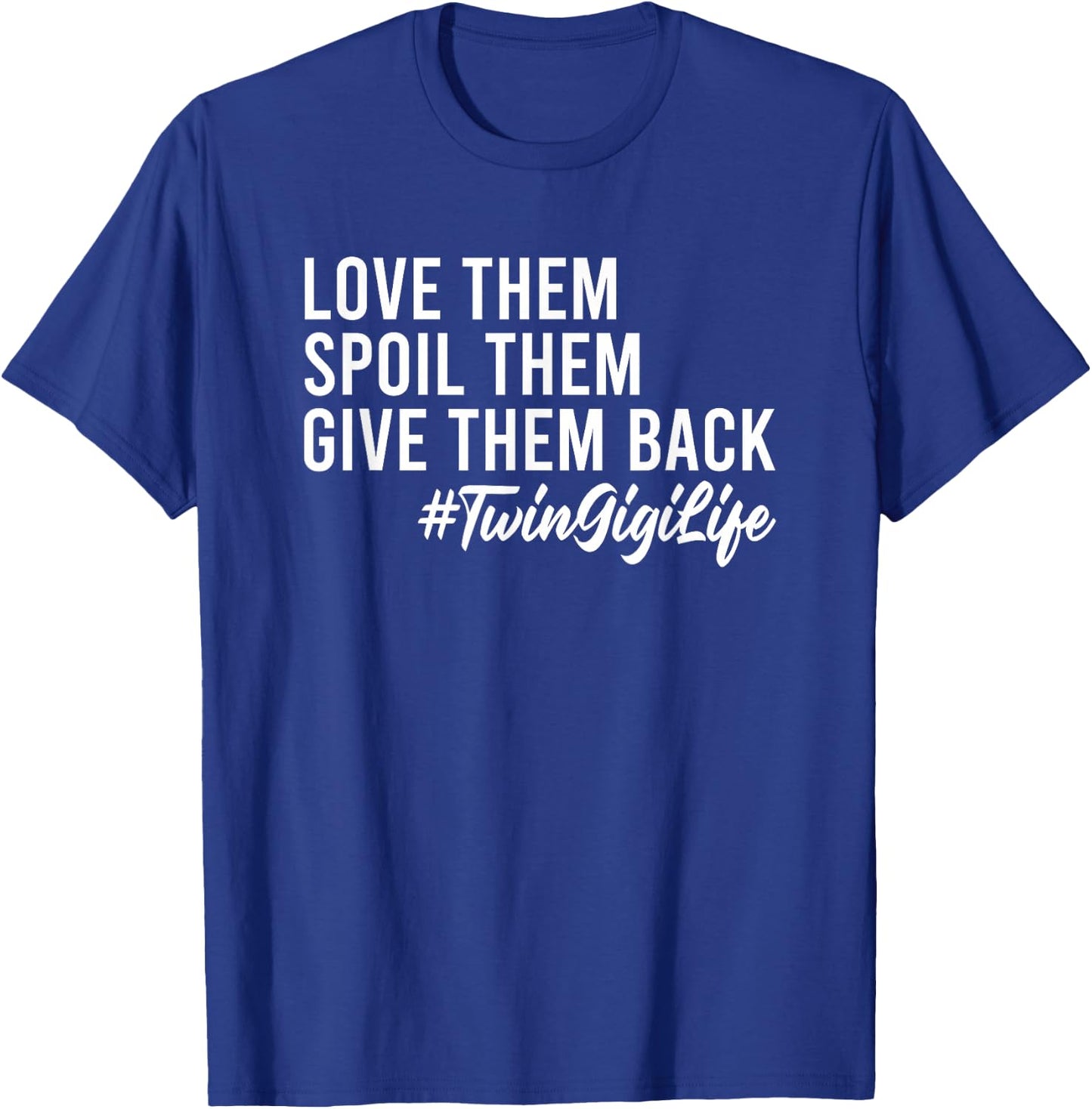 Twin Gigi Life Grandma Gigi Of Twins T-Shirt - T-Shirt | Royal