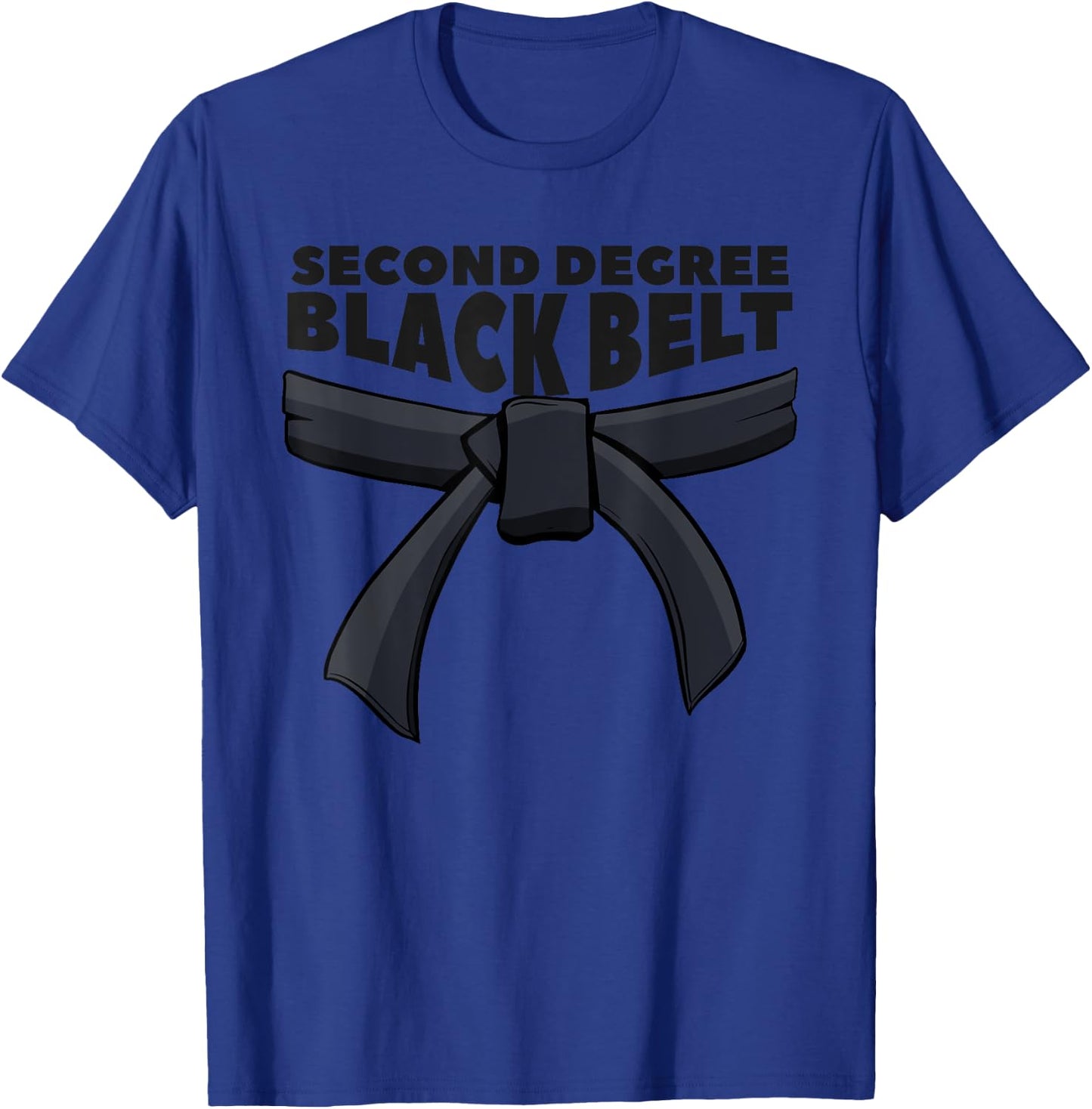 Second Degree Black Belt Martial Arts Karate T-Shirt - T-Shirt | Royal