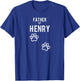 Father of Henry - Dog Puppy Personalized Name Graphic Men T-Shirt - T-Shirt | Royal