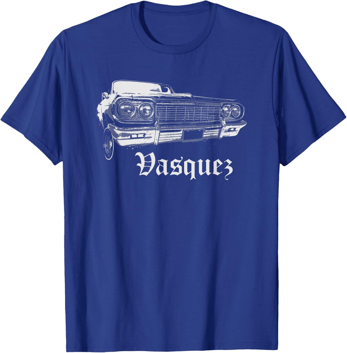 Vasquez Shirt Lowrider Cali Family Reunion Gift T-Shirt - T-Shirt | Royal