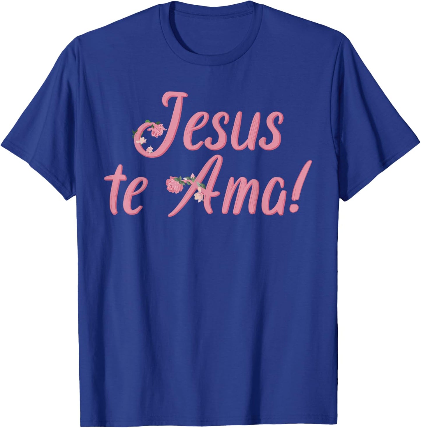 Camisetas Cristianas en espanol Frases Biblia Jesus Te Ama T-Shirt - T-Shirt | Royal