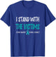 Sexual Assault Awareness - I Stand With The Victims T-Shirt - T-Shirt | Royal