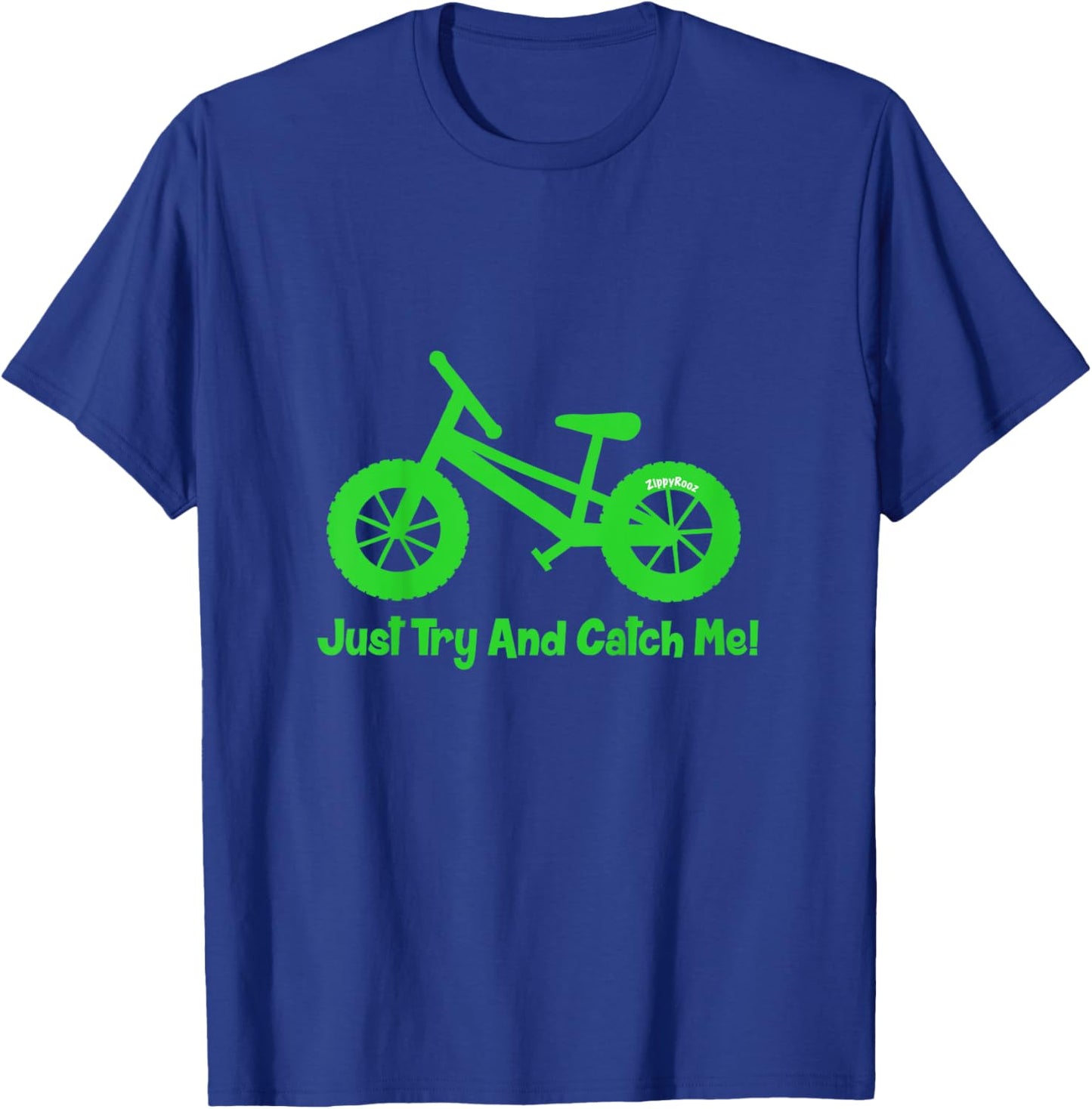 Kids Bike "Just Try and Catch Me!" Pedal Bicycle T-Shirt - T-Shirt | Royal