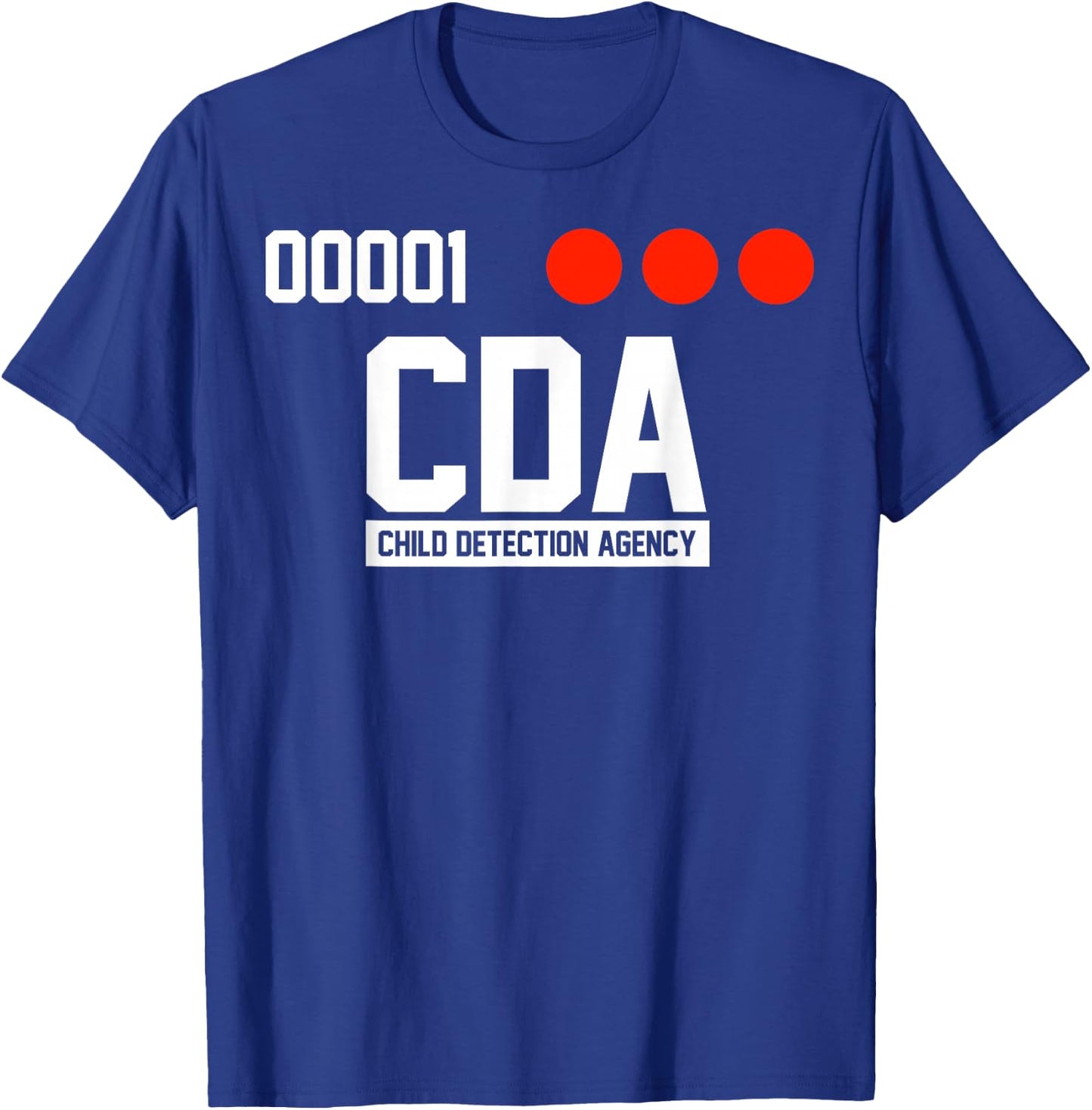 C D A Child Detection Agency T-Shirt - T-Shirt | Royal