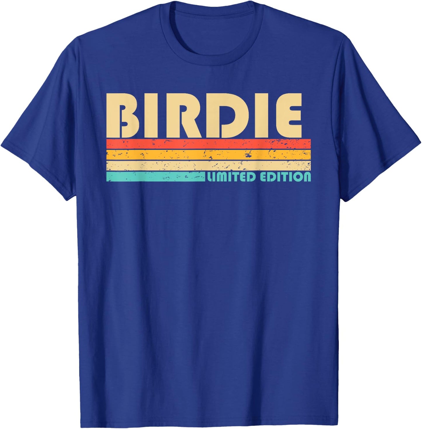 BIRDIE Name Personalized Retro Vintage 80s 90s Birthday T-Shirt - T-Shirt | Royal
