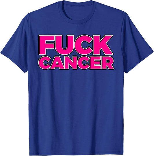 Fuck Cancer Breast Cancer Awareness T-Shirt - T-Shirt | Royal