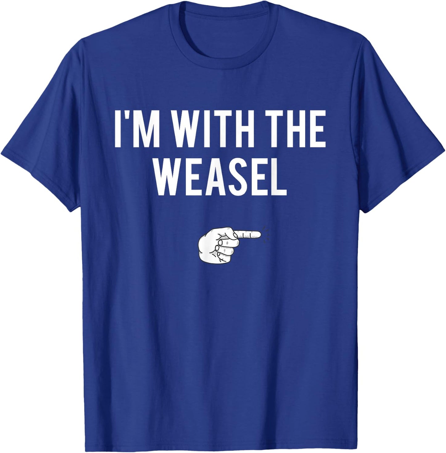 I'm With The Weasel Halloween Costume Party Matching T-Shirt - T-Shirt | Royal