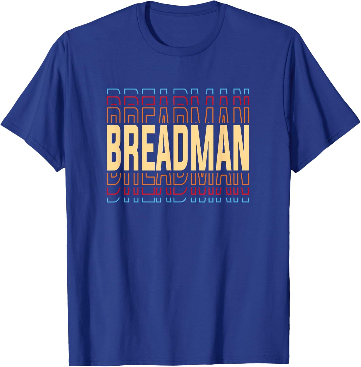 Breadman Job Title Vintage T-Shirt - T-Shirt | Royal