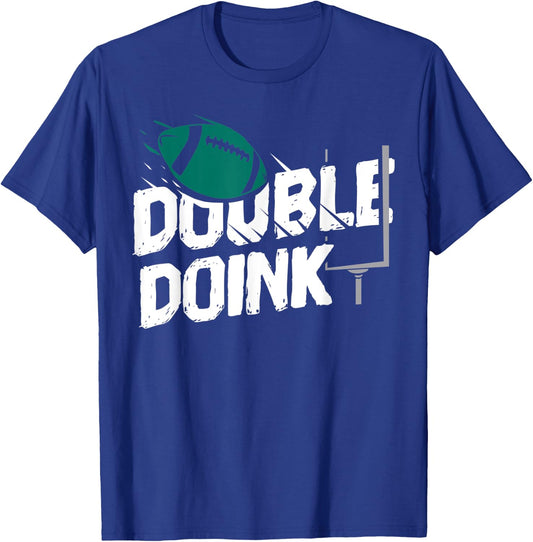 Double Doink T Shirt Doink Doink Shirt Football Fan Gifts T-Shirt - T-Shirt | Royal