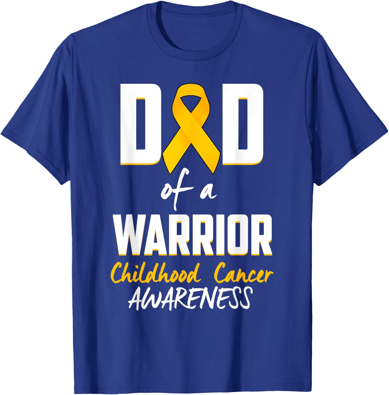 Childhood Cancer Awareness-Dad of a Warrior T-Shirt - T-Shirt | Royal