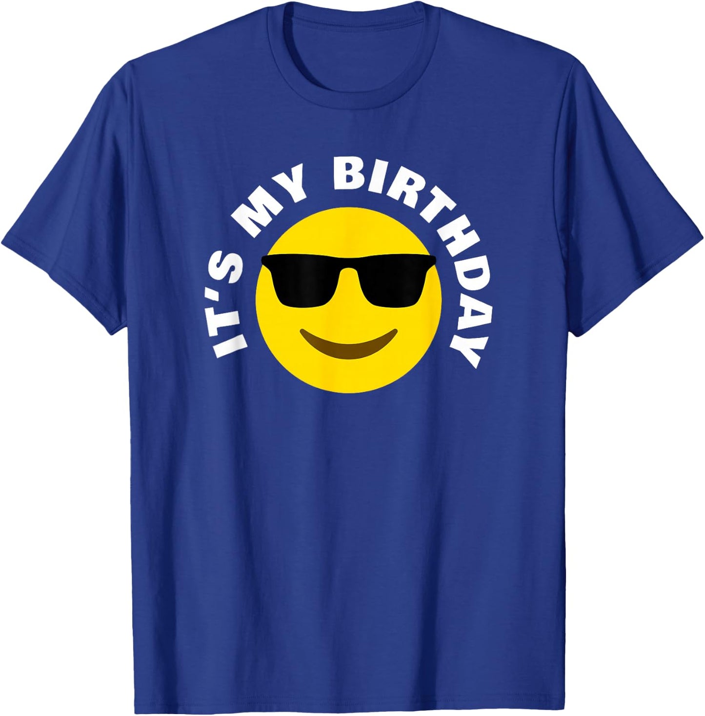Its My Birthday Cool Sunglasses Cartoon Birthday T-Shirt - T-Shirt | Royal