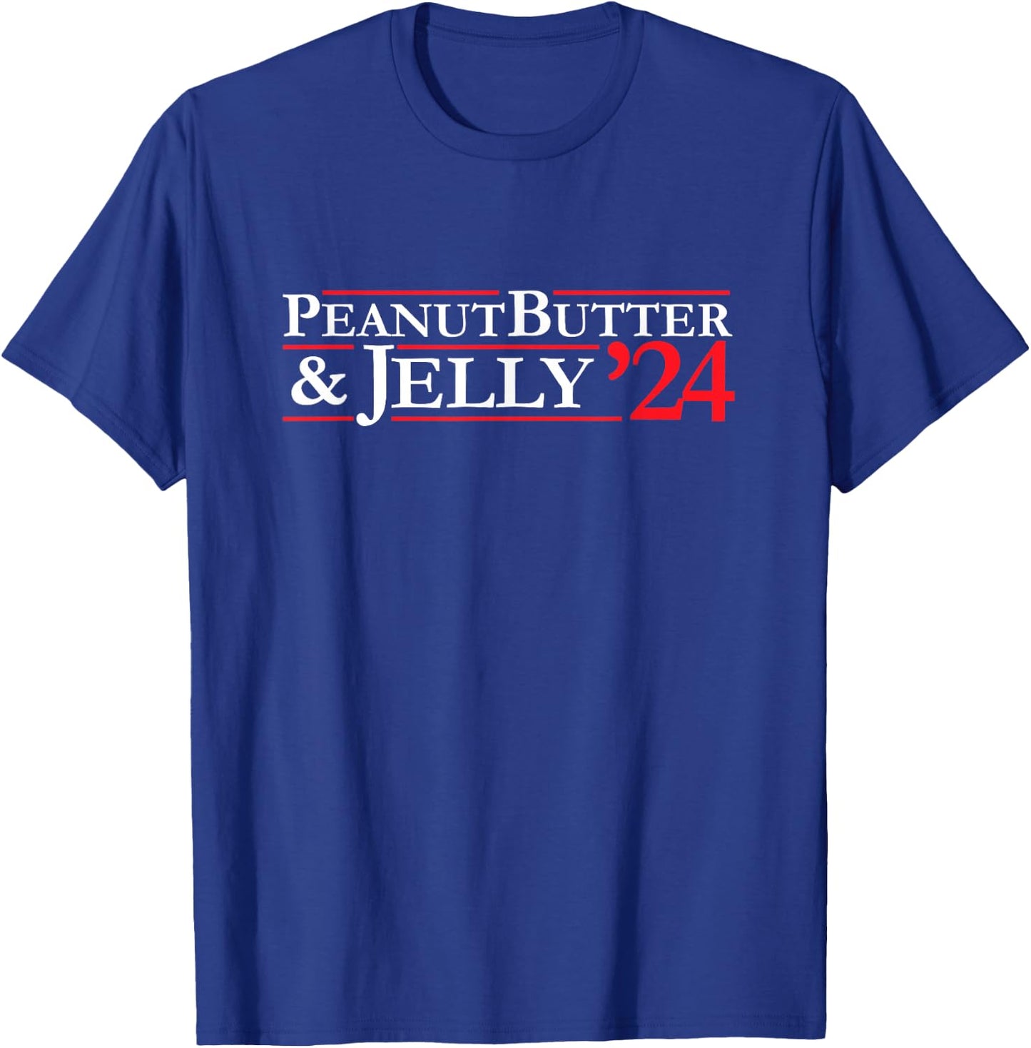 Novelty 2024 Election Campaign | '24 Peanut Butter & Jelly T-Shirt - T-Shirt | Royal