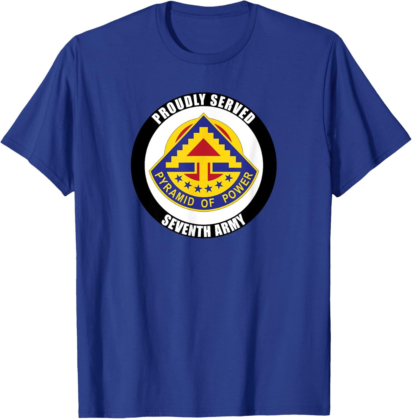 Proudly Served 7th Army Germany USAREUR Veteran Military T-Shirt - T-Shirt | Royal